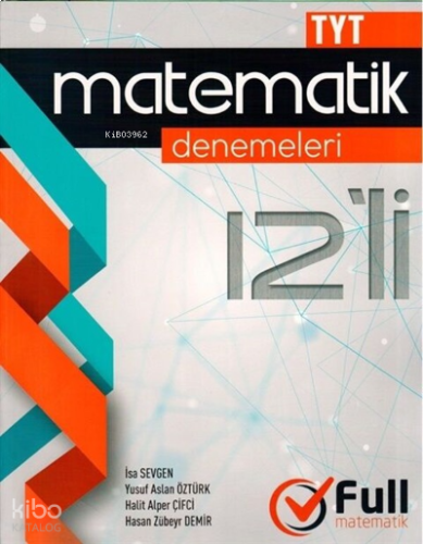 Full Tyt Matematik Deneme 12*40 - 2021