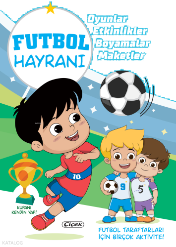 Futbol Hayranı – Kupanı Kendin Yap