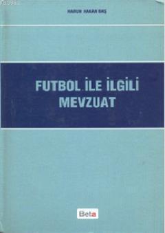 Futbol ile İlgili Mevzuat