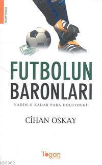 Futbolun Baronları; Vadim O Kadar Para Doluyduki!