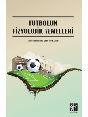 Futbolun Fizyolojik Temelleri