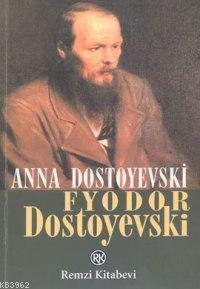 Fyodor Dostoyevski
