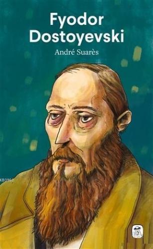 Fyodor Dostoyevski
