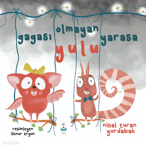 Gagası Olmayan Yarasa Yulu