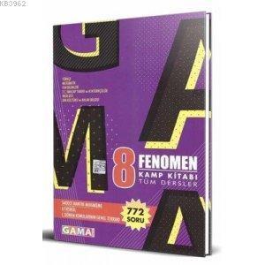 Gama - 8. Sınıf Fenomen 1. Dönem Kamp Kitabı