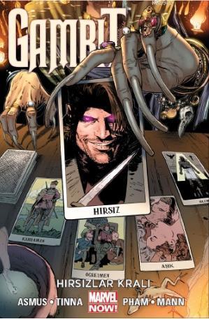 Gambit Cilt 3; "Hırsızlar Kralı"