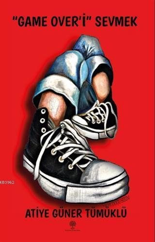 "Game Over'i" Sevmek