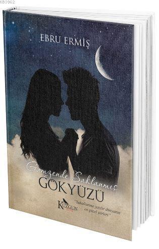 Gamzende Saklanmış Gökyüzü