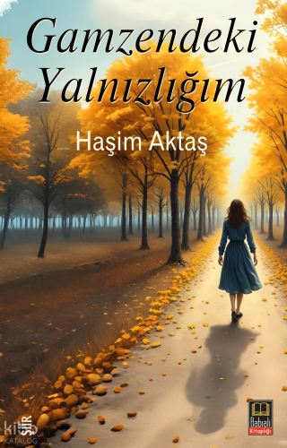 Gamzendeki Yalnızlığım