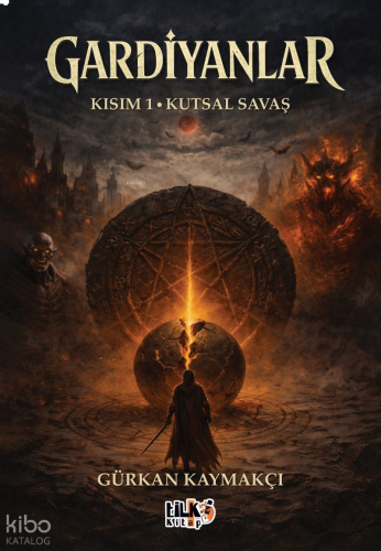 Gardiyanlar - Kısım 1 Kutsal Savaş