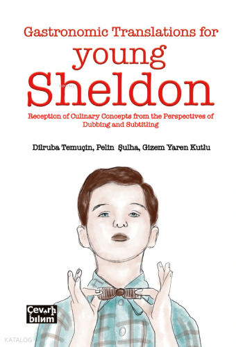 Gastronomic Translation for Young Sheldon