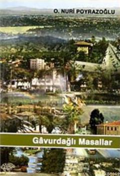 Gavurdağlı Masallar