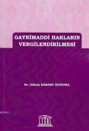 Gayrimaddi Hakların Vergilendirilmesi