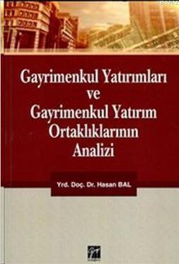 Gayrimenkul Yatırımları Ve Gayrimenkul Yatırım Ortaklıkları