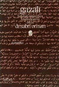 Gazali; Hakikat Araştırması, Felsefe Eleştirisi, Etkisi