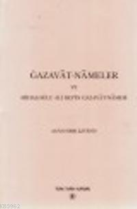 Gazavat-ı Nameler ve Mihaloğlu Ali Bey'in Gazavat-Namesi