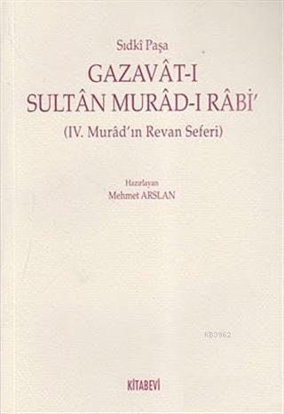Gazavat-ı Sultan Murad- Rabi'