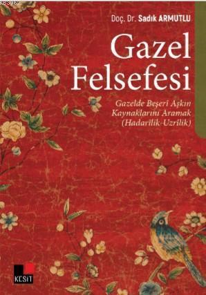 Gazel Felsefesi