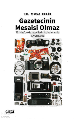 Gazetecinin Mesaisi Olmaz | Türkiye’de Gazetecilerin İstihdamında İşkur Etkisi