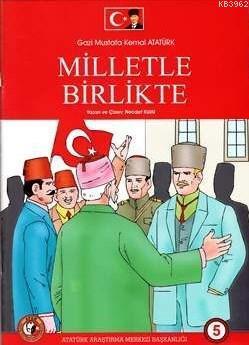 Gazi Mustafa Kemal Atatürk Milletle Birlikte 5. Sayı
