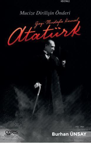 Gazi Mustafa Kemal Atatürk