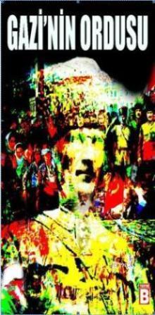 Gazi'nin Ordusu