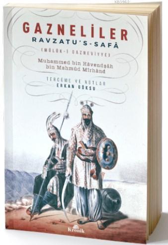 Gazneliler; Ravzatu's-Safâ Mülûk-i Gazneviyye