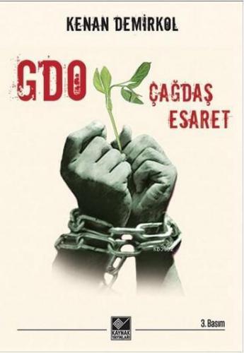 GDO: Çağdaş Esaret