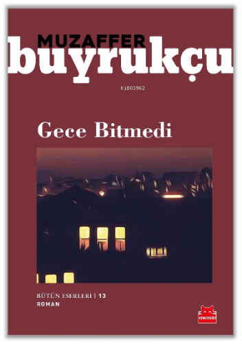 Gece Bitmedi