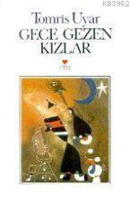 Gece Gezen Kızlar
