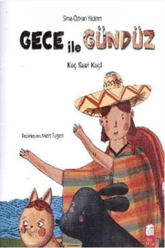 Gece ile Gündüz; Kaç Saat Kaç!