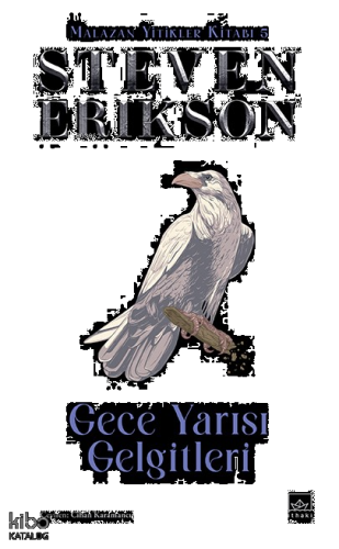 Gece Yarısı Gelgitleri ;Malazan Yitikler Kitabı 5 (Ciltli)