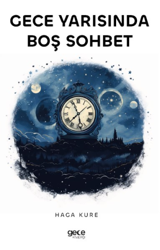 Gece Yarısında Boş Sohbet