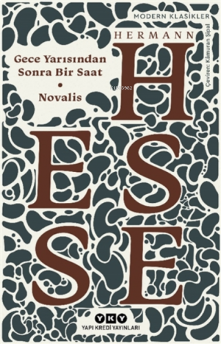 Gece Yarısından Sonra Bir Saat - Novalis