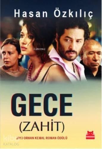 Gece - Zahit