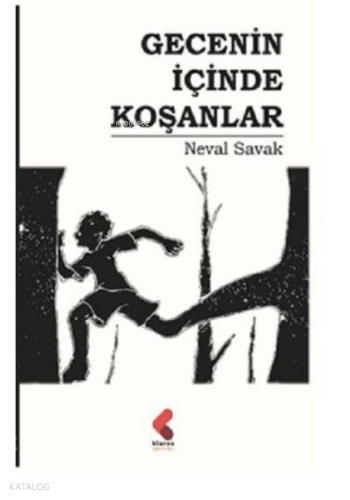 Gecenin İçinde Koşanlar