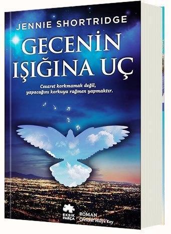 Gecenin Işığına Uç