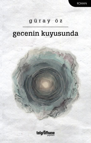 Gecenin Kuyusunda