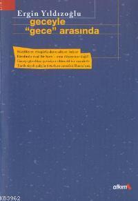 Geceyle "gece" Arasında