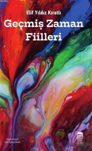 Geçmiş Zaman Fiilleri