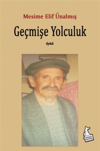 Geçmişe Yolculuk