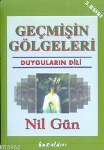 Geçmişin Gölgeleri