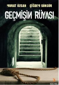 Geçmişin Rüyası