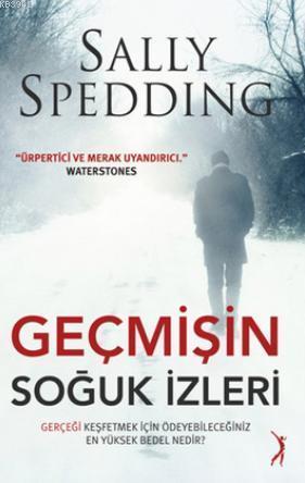 Geçmişin Soğuk İzleri