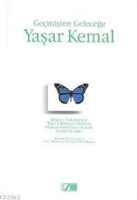 Geçmişten Geleceğe Yaşar Kemal