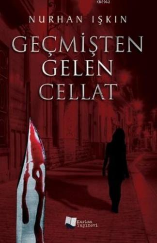 Geçmişten Gelen Cellat