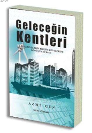 Geleceğin Kentleri