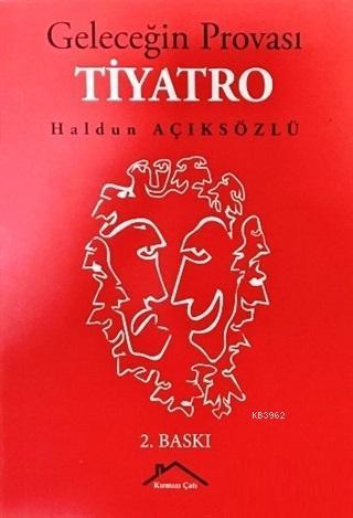 Geleceğin Provası Tiyatro