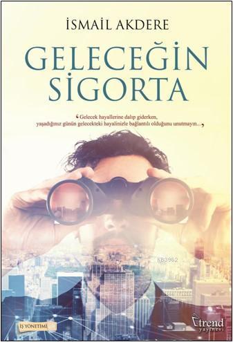 Geleceğin Sigorta