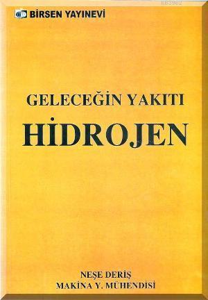 Geleceğin Yakıtı Hidrojen
